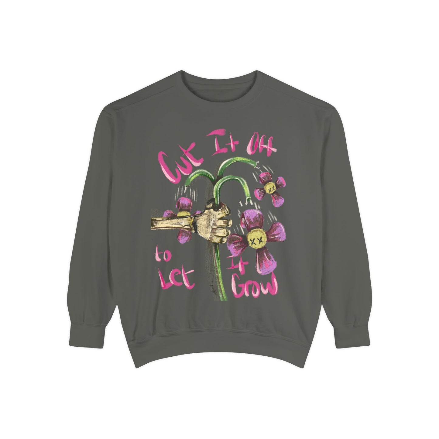 Cut It Off Too Watch It Grow Sweatshirt