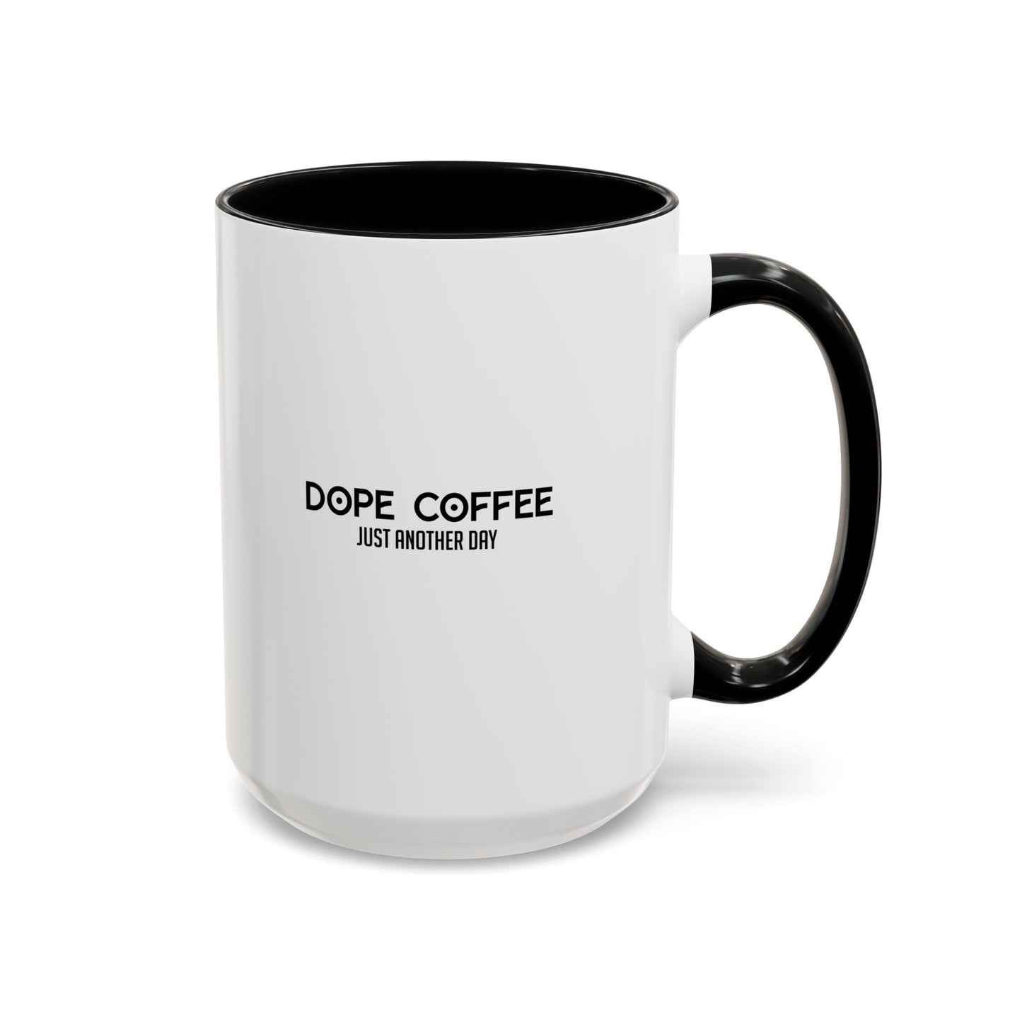 Dope Coffee Mug