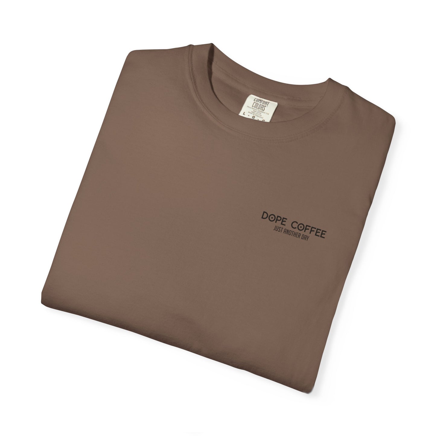 Dope Coffee Tee
