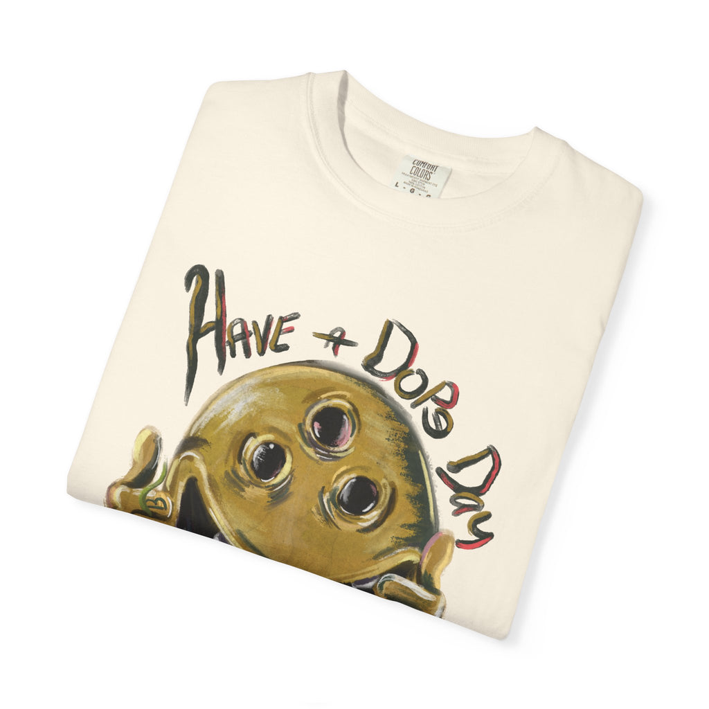 Dope Day Comfort Colors Tee